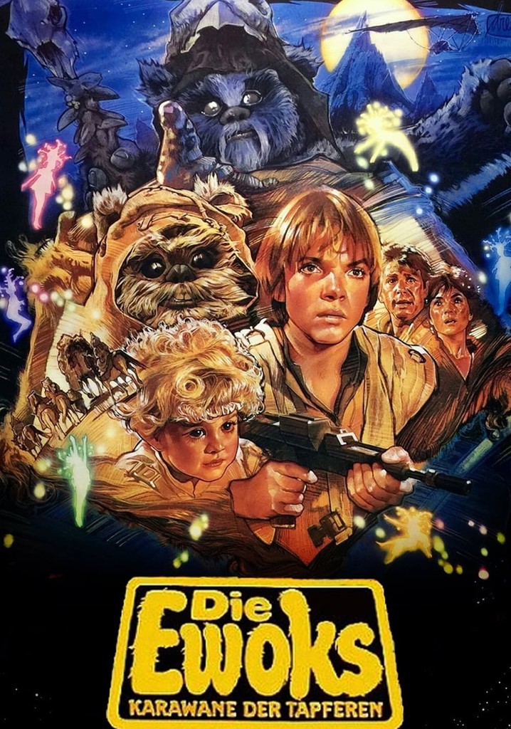 Die Ewoks Karawane der Tapferen Stream Online